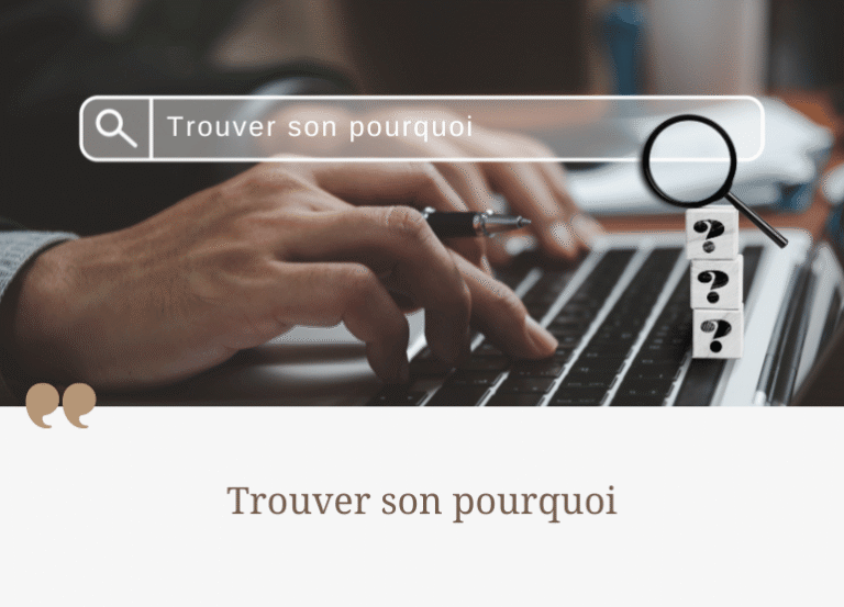 Trouver son pourquoi